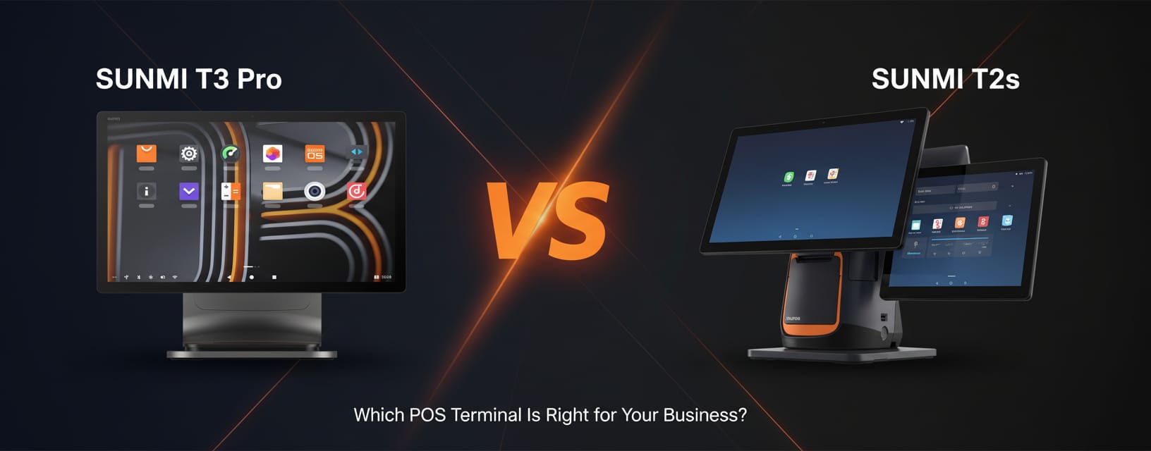 SUNMI T3 vs T2 Pro: Which POS Terminal Is Right for Your Business?